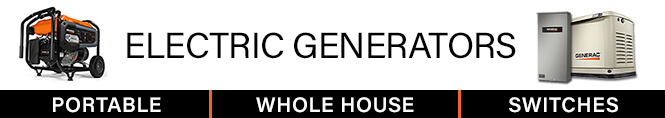 Portable Generators, Whole House Standby Generators and Generator Transfer Switches